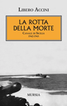 La rotta della morte